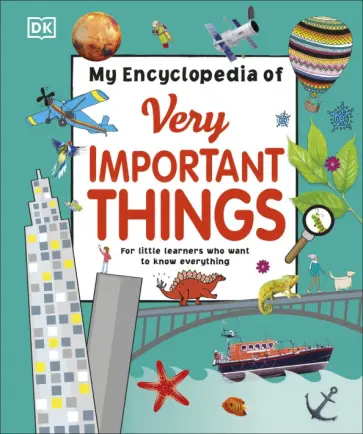 My Encyclopedia of Very Important Things обложка книги