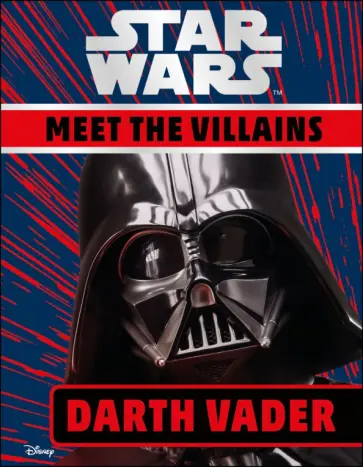 Ruth Amos - Star Wars. Meet the Villains. Darth Vader обложка книги