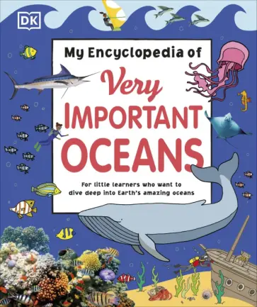 Hubbard, Mills - My Encyclopedia of Very Important Oceans Hubbard, Mills - My Encyclopedia of Very Important Oceans обложка книги
