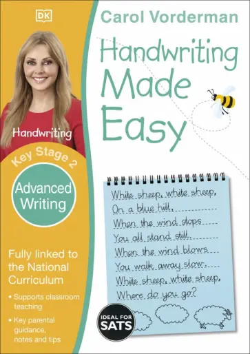 Vorderman, Apsley - Handwriting Made Easy. Ages 7-11. Key Stage 2. Advanced Writing Vorderman, Apsley - Handwriting Made Easy. Ages 7-11. Key Stage 2. Advanced Writing обложка книги