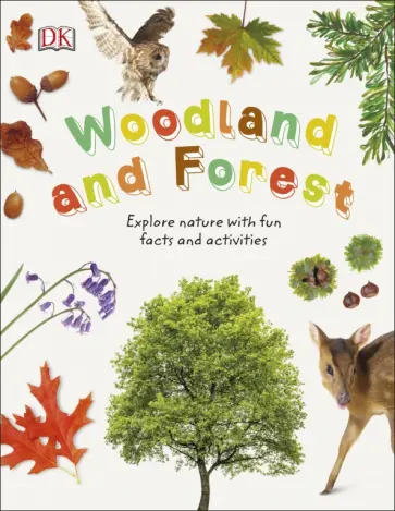 Ambrose, Burnie - Woodland and Forest обложка книги