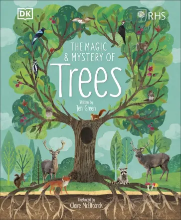 Jen Green - The Magic and Mystery of Trees обложка книги