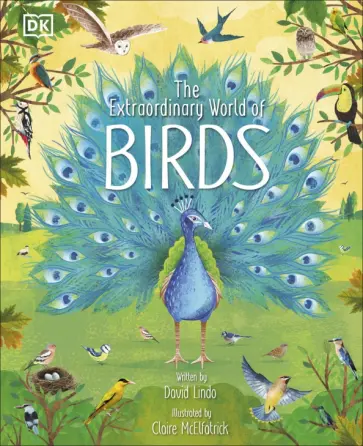 David Lindo - The Extraordinary World of Birds обложка книги