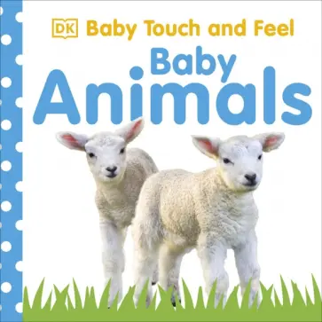 Dawn Sirett - Baby Animals обложка книги