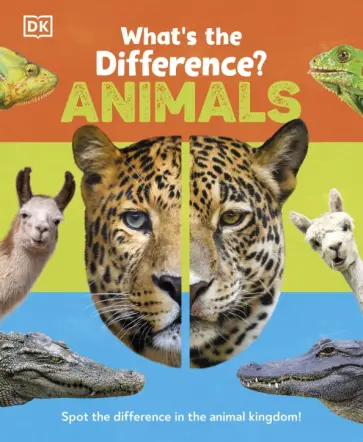 Susie Rae - What's the Difference? Animals обложка книги