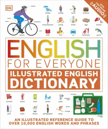 Thomas Booth - English for Everyone. Illustrated English Dictionary with Free Online Audio обложка книги