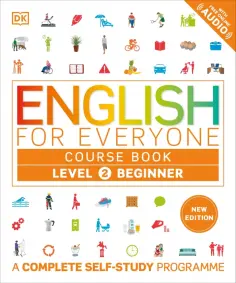 English for Everyone Course Book Level 2 Beginner. A Complete Self-Study Programme обложка книги