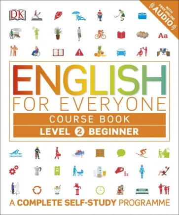 English for Everyone Course Book Level 2 Beginner. A Complete Self-Study Programme обложка книги