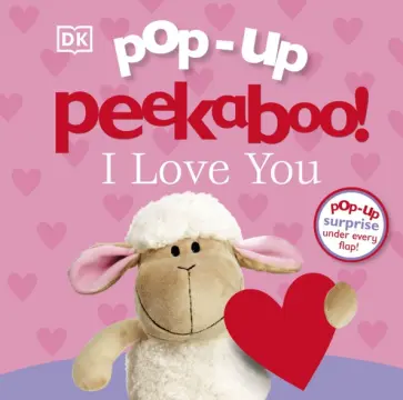 Clare Lloyd - Pop-Up Peekaboo! I Love You обложка книги