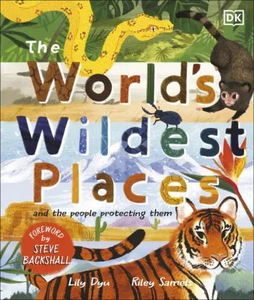 Lily Dyu - The World's Wildest Places обложка книги