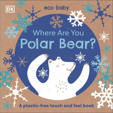Where Are You Polar Bear? обложка книги