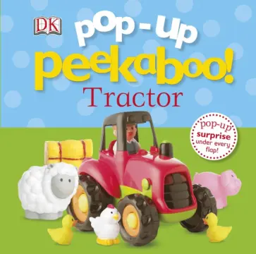 Dawn Sirett - Pop-Up Peekaboo! Tractor обложка книги