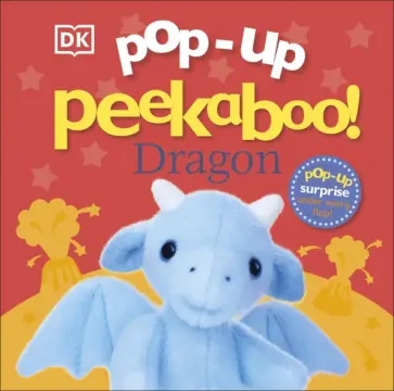 Clare Lloyd - Pop-Up Peekaboo! Dragon обложка книги