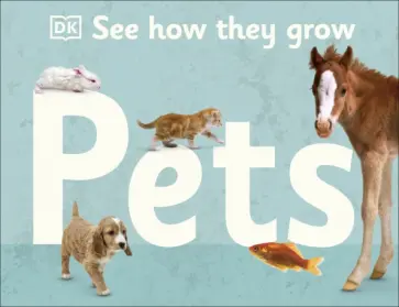 See How They Grow Pets обложка книги