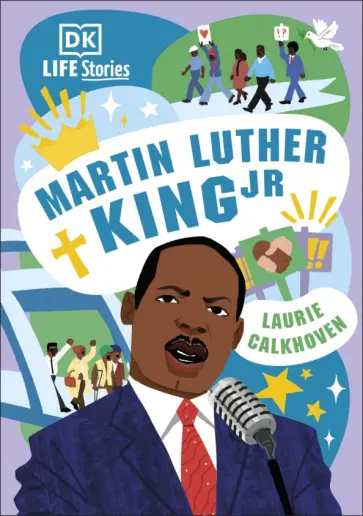 Laurie Calkhoven - Martin Luther King Jr обложка книги