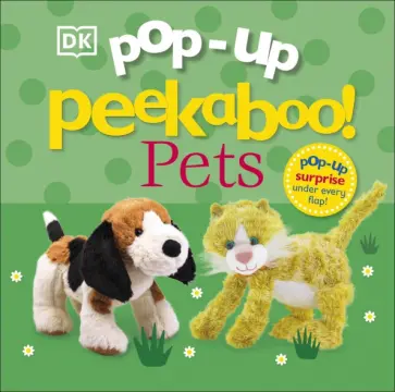 Dawn Sirett - Pop-Up Peekaboo! Pets обложка книги