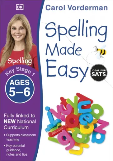 Vorderman, Hurrell - Spelling Made Easy. Ages 5-6. Key Stage 1 Vorderman, Hurrell - Spelling Made Easy. Ages 5-6. Key Stage 1 обложка книги