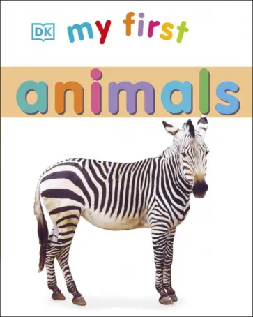 Davis, Sirett - My First Animals обложка книги