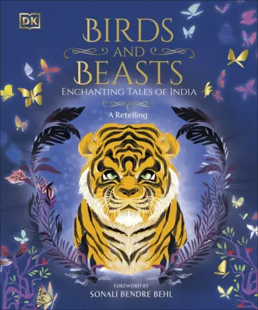 Birds and Beasts. Enchanting Tales of India обложка книги