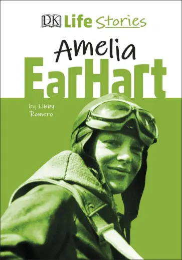 Libby Romero - Amelia Earhart обложка книги
