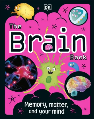 Liam Drew - The Brain Book Liam Drew - The Brain Book обложка книги