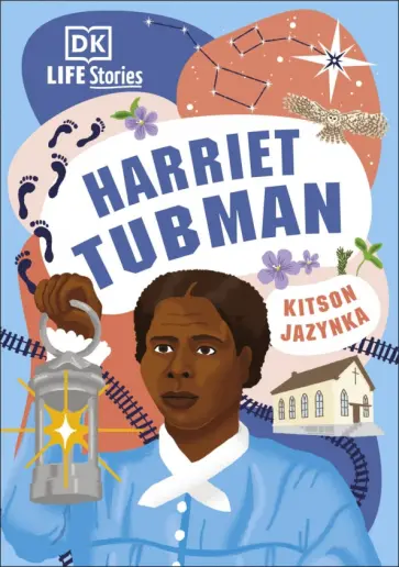 Kitson Jazynka - Harriet Tubman обложка книги