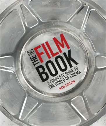Ronald Bergan - The Film Book. A Complete Guide to the World of Cinema обложка книги