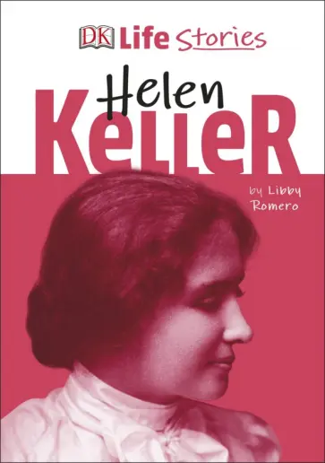 Libby Romero - Helen Keller обложка книги