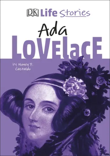 Nancy Castaldo - Ada Lovelace обложка книги