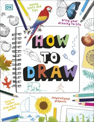 Clare Johnson - How to Draw обложка книги