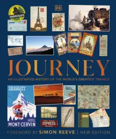 Journey. An Illustrated History of the World's Greatest Travels обложка книги