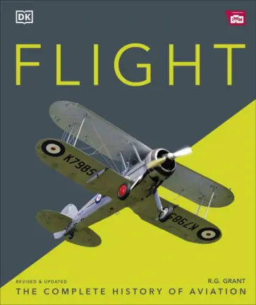 Reg Grant - Flight. The Complete History of Aviation обложка книги
