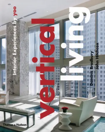 Bradbury, Hitchcox - Vertical Living обложка книги