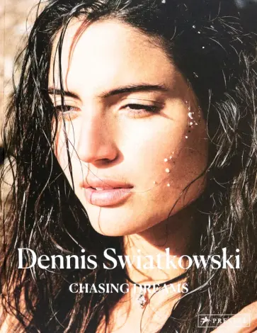 Dennis Swaitkowski. Chasing Dreams обложка книги