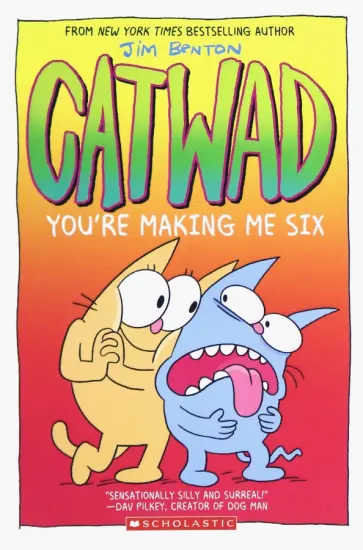 Jim Benton - You're Making Me Six обложка книги