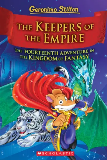 Geronimo Stilton - The Keepers of the Empire обложка книги