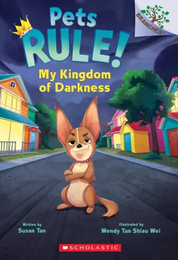 Susan Tan - Pets Rule! My Kingdom of Darkness обложка книги