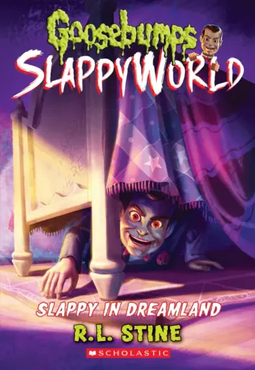 R. Stine - Slappy in Dreamland R. Stine - Slappy in Dreamland обложка книги