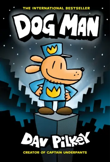 Dav Pilkey - Dog Man обложка книги