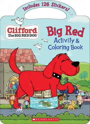 Cala Spinner - Clifford. Big Red Activity & Coloring Book обложка книги