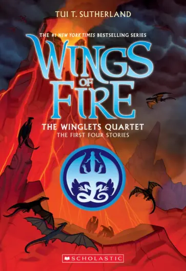 Tui Sutherland - Wings Of Fire. The Winglets Quartet Tui Sutherland - Wings Of Fire. The Winglets Quartet обложка книги