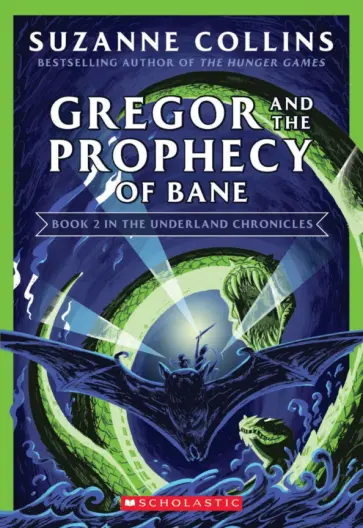 Suzanne Collins - Gregor and the Prophecy of Bane обложка книги
