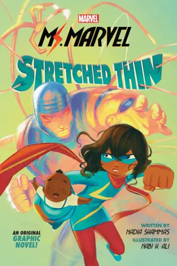 Nadia Shammas - Ms. Marvel. Stretched Thin обложка книги