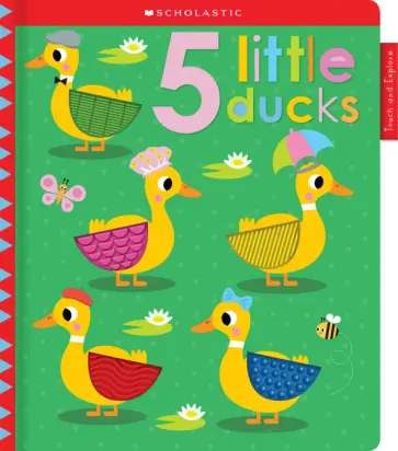 5 Little Ducks 5 Little Ducks обложка книги