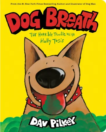 Dav Pilkey - Dog Breath обложка книги