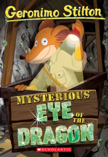 Geronimo Stilton - Mysterious Eye of the Dragon обложка книги