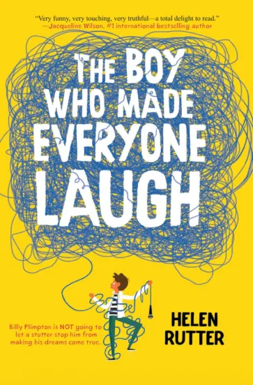Helen Rutter - The Boy Who Made Everyone Laugh обложка книги