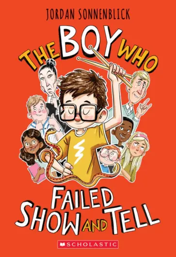 Jordan Sonnenblick - The Boy Who Failed Show and Tell обложка книги