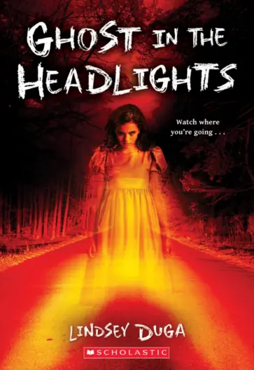 Lindsey Duga - Ghost In the Headlights обложка книги