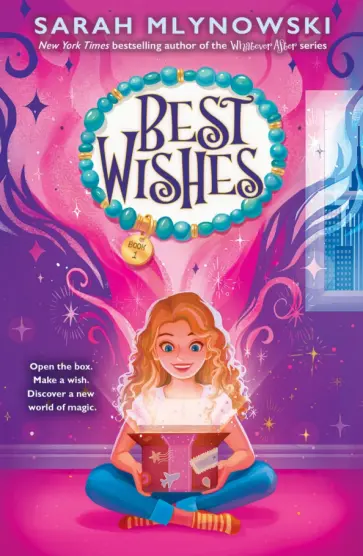 Sarah Mlynowski - Best Wishes Sarah Mlynowski - Best Wishes обложка книги